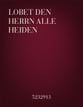 Lobet Den Herrn Alle Heiden SAB choral sheet music cover